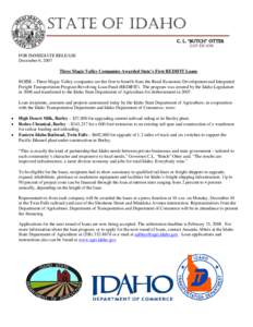 STATE OF IDAHO C. L. “BUTCH” OTTER GOVERNOR FOR IMMEDIATE RELEASE December 6, 2007