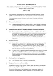 EXPLANATORY MEMORANDUM TO THE SUBSTANTIAL DONOR TRANSACTIONS (VARIATION OF THRESHOLD LIMITS) REGULATIONS 2009 NO.1029