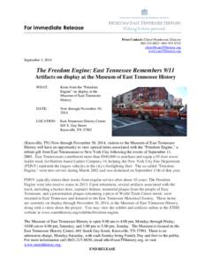 For Immediate Release Press Contact: Cherel Henderson, Director[removed] | [removed]removed] www.eastTNhistory.org