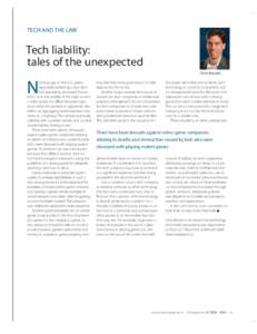 TECH AND THE LAW  Tech liability: tales of the unexpected Chris Bennett