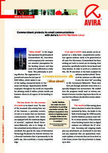 Avira Success  Commerzbank protects its email communications with Avira’s AntiVir MailGate Linux  MORE THAN SECURITY