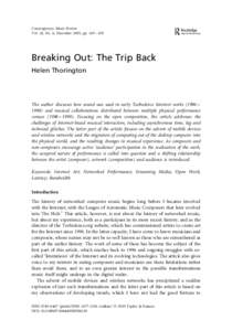Contemporary Music Review Vol. 24, No. 6, December 2005, pp. 445 – 458 Breaking Out: The Trip Back Helen Thorington