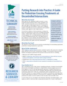 Putting Research into Practice: A Guide for Pedestrian Crossing Treatments at Uncontrolled Intersections