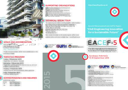 SUPPORTING ORGANIZATIONS  http://eacef5.petra.ac.id ACECC, The Asian Civil Engineering Coordinating Council ACF, Asian Concrete Federation