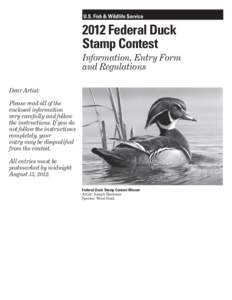 U.S. Fish & Wildlife Service[removed]Federal Duck Stamp Contest Information, Entry Form 			 and Regulations