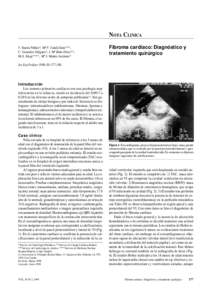 NOTA CLINICA F. Rueda Núñez*, Mª P. Catalá Sanz***, C. González Diéguez*, J. Mª Brito Pérez**, M.E. Rioja****, Mª J. Maitre Azcárate*  Fibroma cardíaco: Diagnóstico y