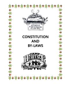 CONSTITUTION AND BY-LAWS CONSTITUTION OF THE ATHENS FISH & GAME CLUB INC.