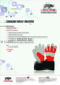 CHAIN SAW GLOVE Model Name HS Chainsaw Glove Product Description •