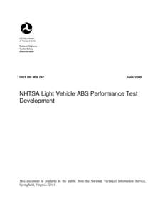 NHTSA Light Vehicle ABS Research Program