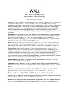 FAMILY AND CONSUMER SCIENCES WESTERN KENTUCKY UNIVERSITY Instructor/Assistant Professor University: Western Kentucky University aspires to be the University of choice for faculty and staff who are dedicated to helping ad