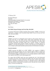 27 February 2014 Mr Jörgen Holmquist Chairman International Ethics Standards Board for Accountants International Federation of Accountants 545 Fifth Avenue, 14th Floor