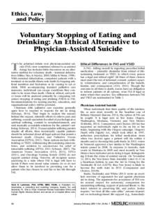 Hospice / Palliative medicine / Euthanasia / Suicide methods / Caregiving / Palliative care / Assisted suicide / Terminal dehydration / Palliative sedation / End-of-life care / Nursing / Compassion & Choices