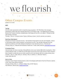 Other Campus Events October 15-17, 2015 ARTS Top Spin Set in the under-appreciated world of competitive ping-pong players, TOP SPIN follows three teenagers