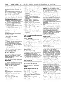 [removed]Federal Register / Vol. 73, No[removed]Monday, November 24, [removed]Rules and Regulations (DFARS) to update references and the list of Army contracting activities.