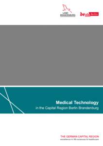 Medical Technology  in the Capital Region Berlin Brandenburg Inventra 7 HF-T QP: innovative heart failure therapy system with quadripolar lead, ProMRI and home monitoring