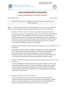 IOTC-2014-CoC11-IR13[E] Received: 09 April, 2014 Report of Implementation for the year 2013 DEADLINE FOR SUBMISSION OF THE REPORT 2 APRIL 2014 Reporting CPC: KENYA