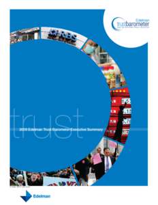 trustEdelman Trust Barometer Executive Summary © Edelman, 2009. All rights reserved.