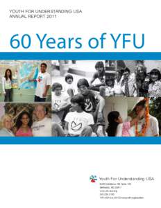 Youth For Understanding USA Annual Report[removed]Years of YFU  Youth For Understanding USA