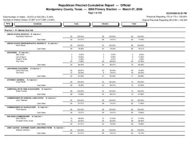 Republican Precinct Cumulative Report — Official Montgomery County, Texas — 2006 Primary Election — March 07, 2006 Page 1 of03:25 PM