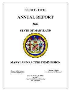 EIGHTY - FIFTH  ANNUAL REPORT 2004 STATE OF MARYLAND