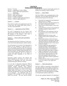 CHAPTER 30 PUBLIC SAFETY DEPARTMENT Section 1. Creation. health aide will cooperate in developing protocol for Section 2. Appointment of Chief (VPSO). dealing with emergency medical situations.