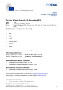PRESS Council of the European Union AGENDA Brussels, 12 December 2014 PRE 73/14