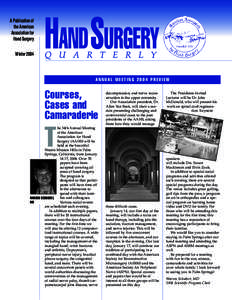 A Publication of the American Association for Hand Surgery Winter 2004