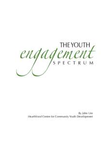 engagement THE YOUTH S P E C T R U M  By John Ure