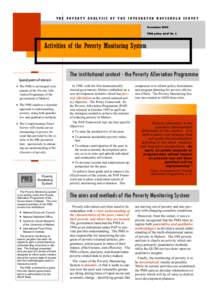 THE POVERTY ANALYSIS OF THE INTEGRATED HOUSEHOLD SURVEY November 2000 PMS policy brief No. 1 Activities of the Poverty Monitoring System