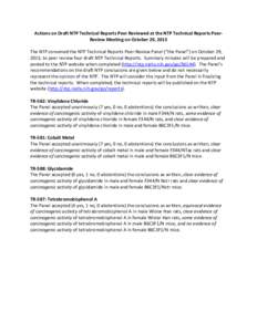 Actions on Draft NTP Technical Reports Peer Reviewed at the NTP Technical Reports PeerReview Meeting on October 29, 2013 The NTP convened the NTP Technical Reports Peer-Review Panel (“the Panel”) on October 29, 2013,