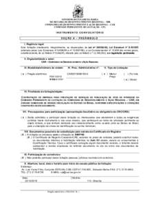 GOVERNO DO ESTADO DA BAHIA SECRETARIA DE DESENVOLVIMENTO REGIONAL – SDR COMPANHIA DE DESENVOLVIMENTO E AÇÃO REGIONAL – CAR COMISSÃO PERMANENTE DE LICITAÇÃO - CPL  INST RUM ENT O CO NVO C AT ÓRIO