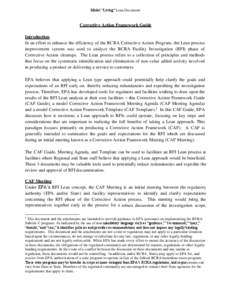 Model “Living” Lean Document  Corrective Action Framework Guide Introduction In an effort to enhance the efficiency of the RCRA Corrective Action Program, the Lean process improvement system was used to analyze the R