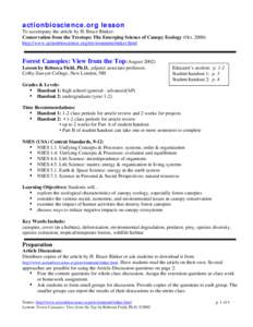 actionbioscience.org lesson To accompany the article by H. Bruce Rinker: Conservation from the Treetops: The Emerging Science of Canopy Ecology (Oct[removed]http://www.actionbioscience.org/environment/rinker.html  Forest 