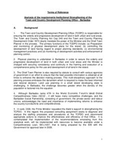 Terms of Reference Analysis of the requirements Institutional Strengthening of the Town and Country Development Planning Office - Barbados A.