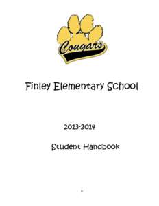 Finley Elementary School[removed]Student Handbook  0