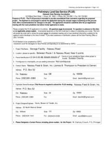 Preliminary Land Use Service Application • Page 1 of 3  Preliminary Land Use Service (PLUS) Delaware State Planning Coordination 122 William Penn Street • Dover, DE 19901 • Phone: [removed] • Fax: [removed]