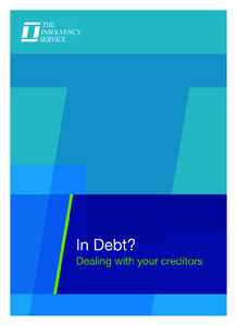 Business / Debt / Bankruptcy / Credit / Personal finance / Individual voluntary arrangement / Debt management plan / Unsecured debt / Administration / Insolvency / Financial economics / Economics