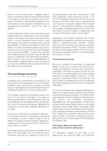 I.4 Factors determining real convergence  structure of economic activity in lagging regions. There is increasing consensus that the failure of firms in the regions concerned to innovate is not due primarily to scientific