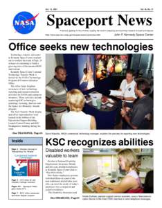 Oct. 12, 2001  Vol. 40, No. 21 Spaceport News America’s gateway to the universe. Leading the world in preparing and launching missions to Earth and beyond.