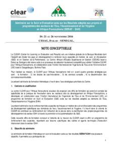 Séminaire sur le Suivi et Évaluation axés sur les Résultats adaptés aux projets et programmes des secteurs de l’Eau, l’Assainissement et de l’Hygiène en Afrique Francophone (SERAF - EAH) DU 21 AU 26 NOVEMBRE 