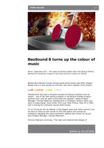 PRESS RELEASE  1/2 BeoSound 8 turns up the colour of music