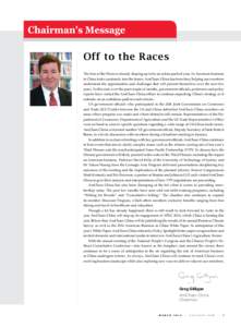 Off to the Races The Year of the Horse is already shaping up to be an action-packed year. As American business in China looks cautiously into the future, AmCham China has been busy helping our members understand the oppo