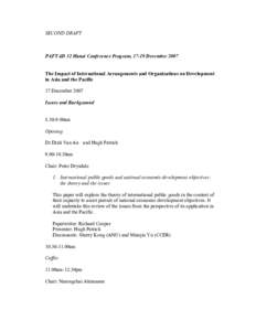 SECOND DRAFT  PAFTAD 32 Hanoi Conference Program, 17-19 December 2007 The Impact of International Arrangements and Organizations on Development in Asia and the Pacific 17 December 2007