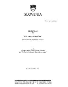 SLOVENIA Check against deliverv STATEMENT BY