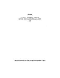 House of Commons Debates / Débats de la Chambre des communes - 1st Parliament, 2nd Session / 1re législature, 2e session - Index