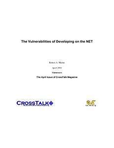 The Vulnerabilities of Developing on the NET  Robert A. Martin April 2001 Published in