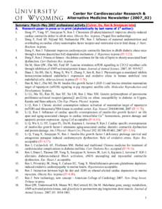 Center for Cardiovascular Research & Alternative Medicine Newsletter (2007_02) Summary: March–May 2007 professional activity (Culver, Du, Ren & Sreejayan labs) A. Research paper in press or in print (alphabetically by 