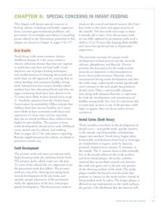 CHAPTER 6: SPECIAL CONCERNS IN INFANT FEEDING This chapter will discuss special concerns in feeding infants, including oral health, vegetarian diets, common gastrointestinal problems, and prevention of overweight and obe