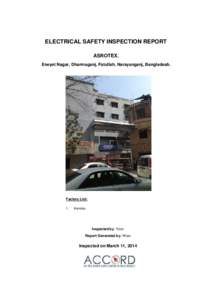 ELECTRICAL SAFETY INSPECTION REPORT ASROTEX. Eneyet Nagar, Dharmaganj, Fatullah, Narayanganj, Bangladesh. Factory List: 1.