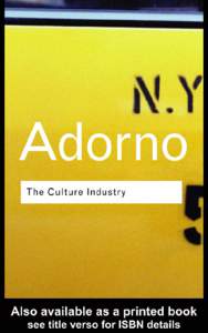 The Culture Industry ‘Adorno expounds what may be called a new philosophy of consciousness. His philosophy lives, dangerously but also fruitfully, in proximity to an ascetic puritanical moral rage, an attachment to so